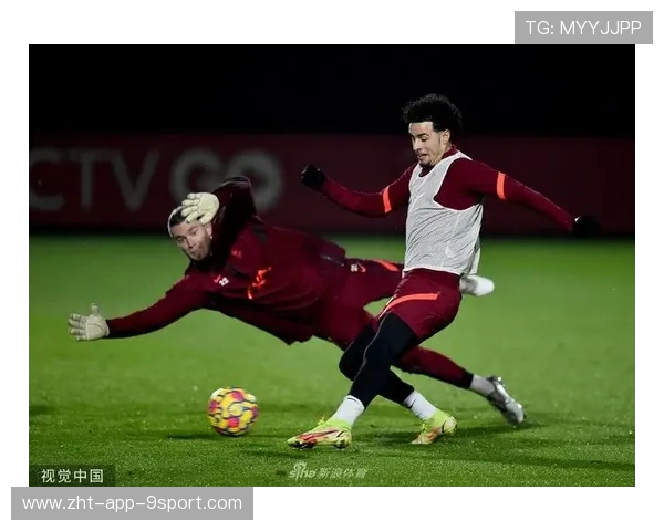 利物浦琼斯前插训练更具侵略性，锋线冲击力全面升级